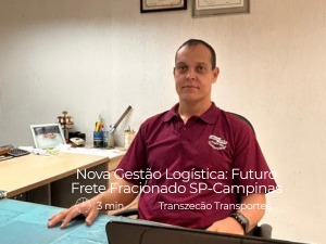 Nova Gest�o Log�stica: Futuro Frete Fracionado SP-Campinas.
